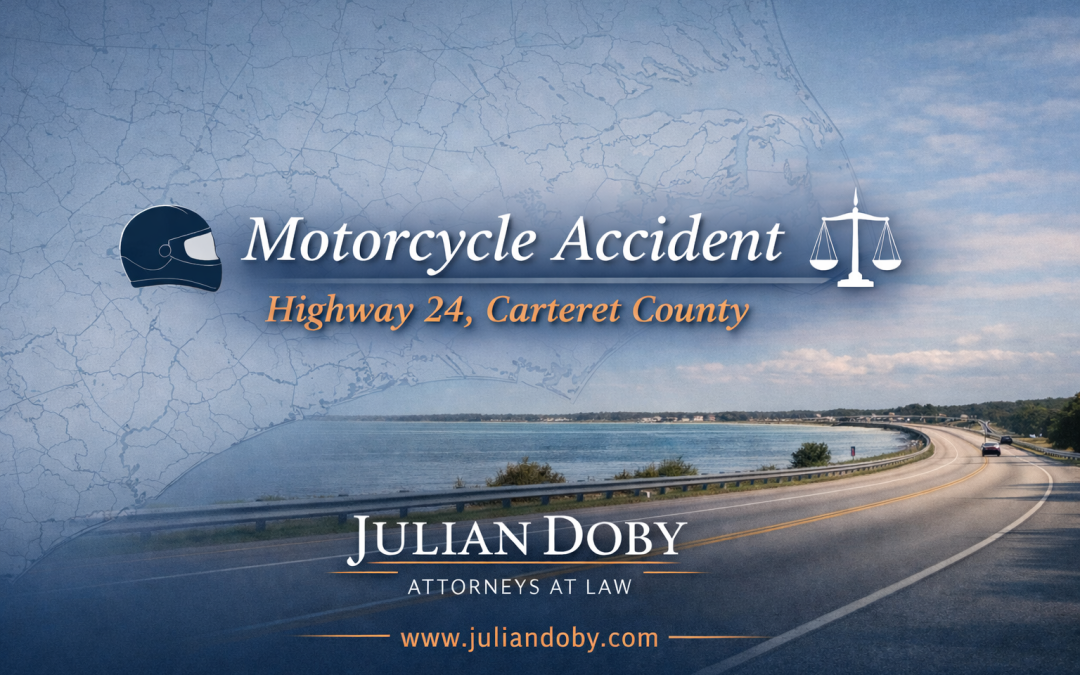 Motorcycle Crash on Highway 24 in Carteret County – Legal Rights for Injured Riders