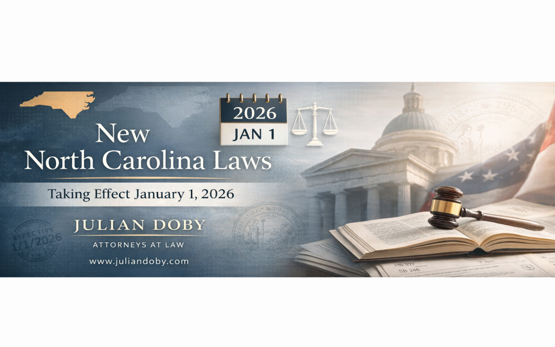 New North Carolina Laws Taking Effect January 1, 2026 – What You Should Know